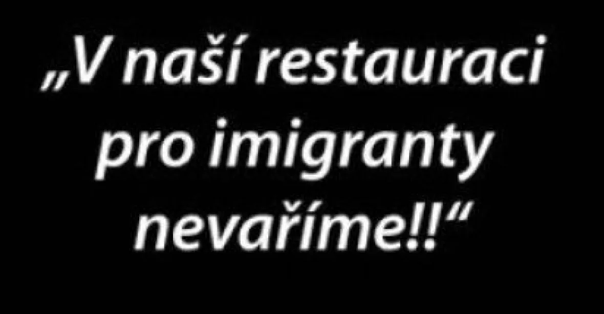 Pro imigranty nevaříme, oznámil majitel restaurace. A dostal pokutu