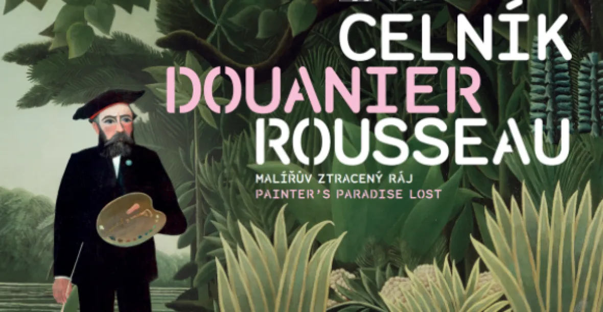 Výstava francouzského malíře Henriho Rousseaua poprvé v Praze