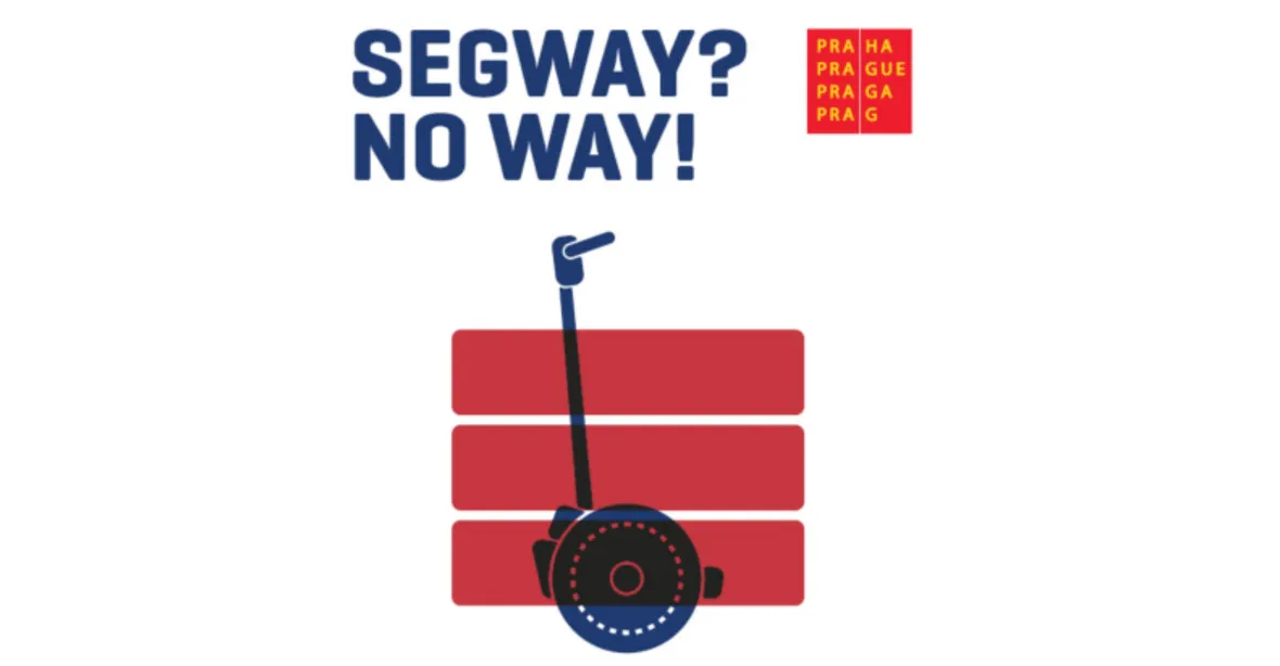 Segway no way, hlásají plakáty. Víc policie se zákazem v Praze nezmůže