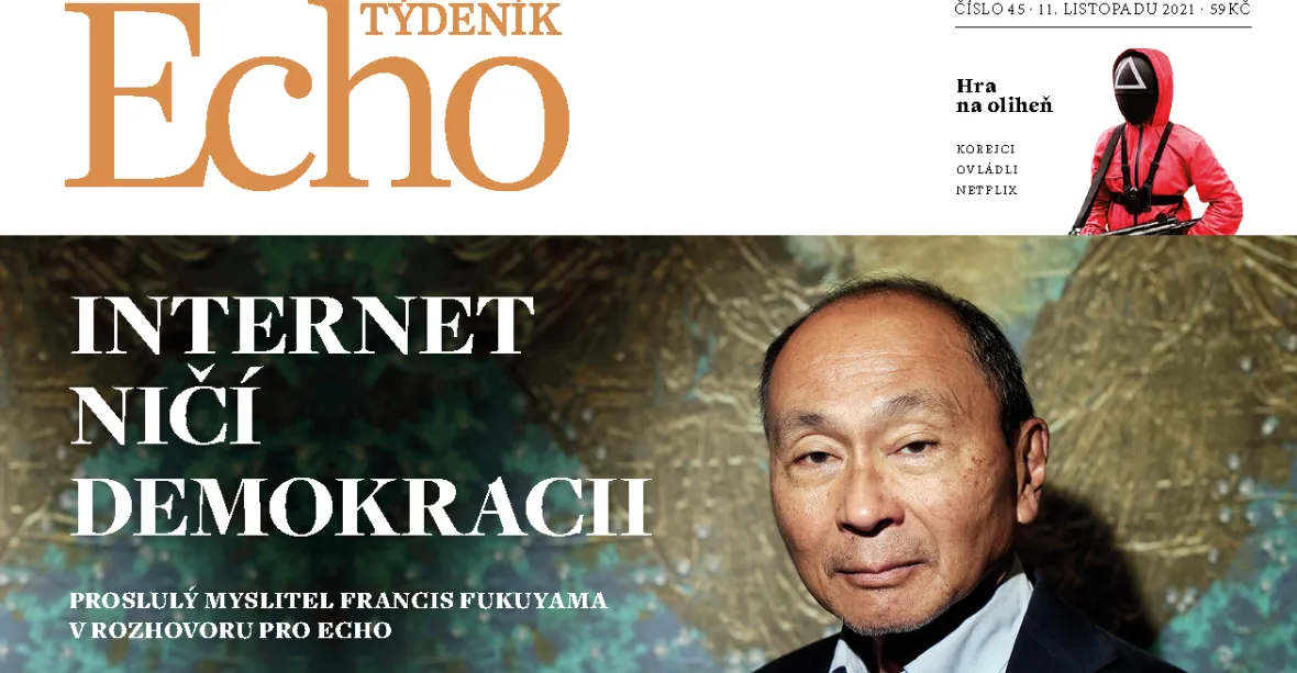 Týdeník Echo: Svět podle Fukuyamy, pirátské pnutí a Hra na oliheň